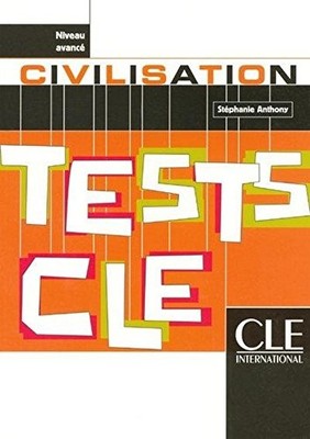 Tests Cle: Civilisation - Niveau Avance,Anthony