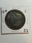 1878 S MORGAN SILVER DOLLAR UNC DETAIL ARTIFICIAL TONING