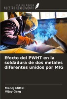 Manoj Mittal (U. A.) | Efecto Del Pwht En La Soldadura De Dos Metales...
