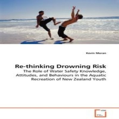 Re-thinking Drowning Risk Kevin Moran Paperback KS OmniScriptum P