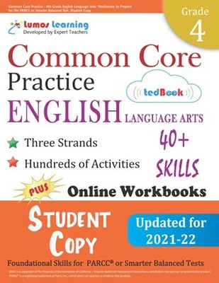 Common Core Practice - 4th Grade English Language Arts: Workbooks to Prepare...