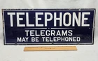 Original Vintage Dbl Sided Telephone Telegrams May Be Telephoned Porcelain Sign
