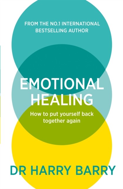 Emotional Healing by Dr Harry Barry (Paperback Book)