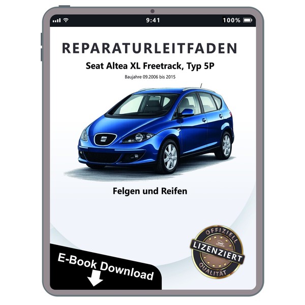 Seat Altea XL Typ 5P 2006-2015 Felgen Und Reifen Reparaturleitfaden E-Book-image
