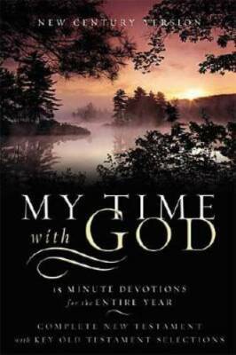 My Time with God: 15 Minute Devotions for the Entire Year - VERY GOOD