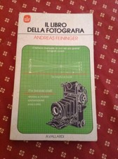 Il libro della fotografia - terza ed. 1981 A.Vallardi