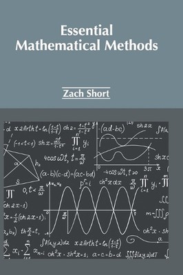 Wesentliche mathematische Methoden von Zach kurzes Hardcover-Buch