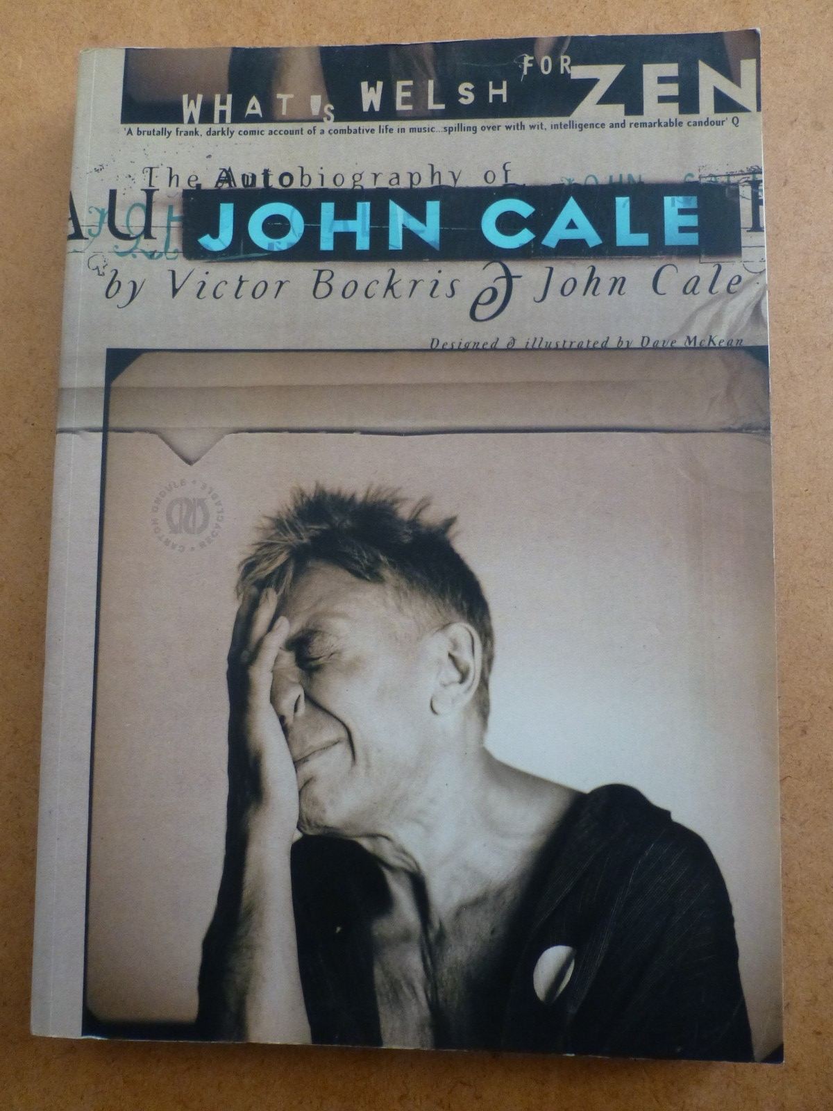 What's Welsh for Zen: Autobiography of John Cale, Victor Bockris Paperback, 1999