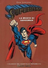 Repubblica Serie Oro n. 5 Superman la morte di Superman FU04