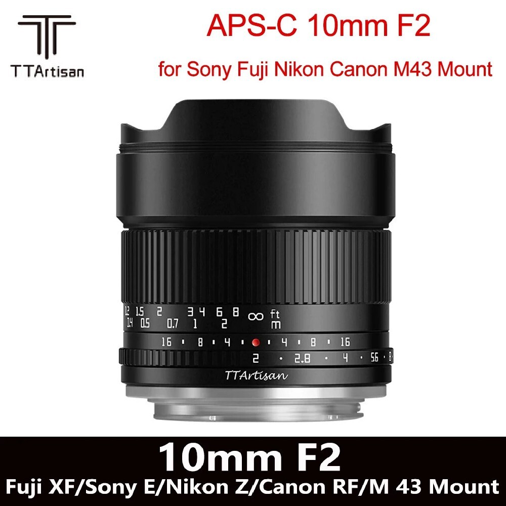 TTArtisan APS-C 10mm F2 ASPH Lens for Sony E Fuji XF Nikon Z Canon