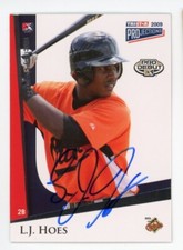 SIGNED BASEBALL CARD AUTO BALTIMORE ORIOLES LJ HOES 2009 TRISTAR PROJECTIONS #9