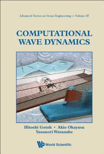 Thumbnail - Computational Wave Dynamics (advanced Series On Ocean Engineering)