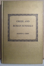  Greek and Roman Sundials  by Sharon L. Gibbs...