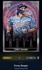 25 Topps Bunt DIGITAL Cosmic Chrome Super Nova LEGENDARY Corey Seager