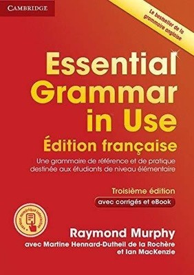 Essential Grammar in Use Book with Answers and Interactive ebook French Edition,