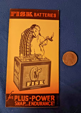 Fisk Batteries - Vintage Advertising Brouchure - Fisk Tires
