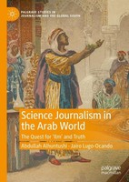 Science Journalism In The Arab World Abdullah Alhuntushi