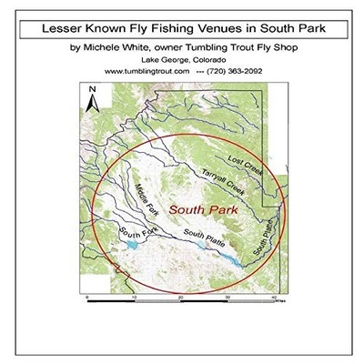 Michele White Lesser Known Fly Fishing Venues in South Park, Colorad (Paperback)