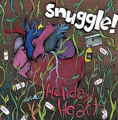 Vinile - Snuggle - Holiday Heart  - Dead Broke Rekerds -D- Neu