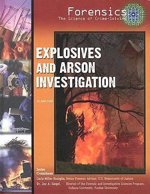 Explosives And Arson Investigation by Jean Ford