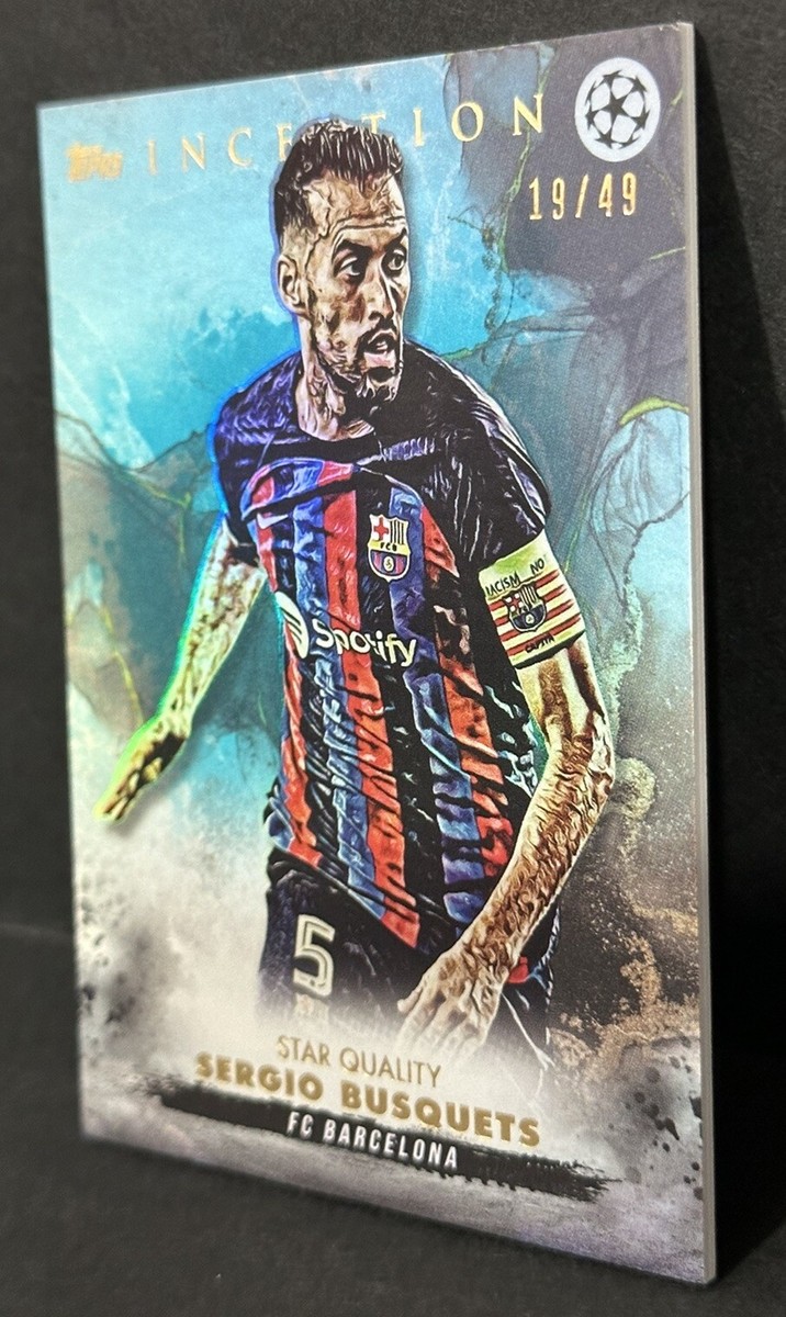 2022-23 Topps Inception UCL Barcelona Star Quality Sergio Busquets 