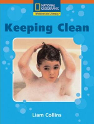 Windows on Literacy Step Up (Science: Healthy Me): Keeping Clean  paperback Use