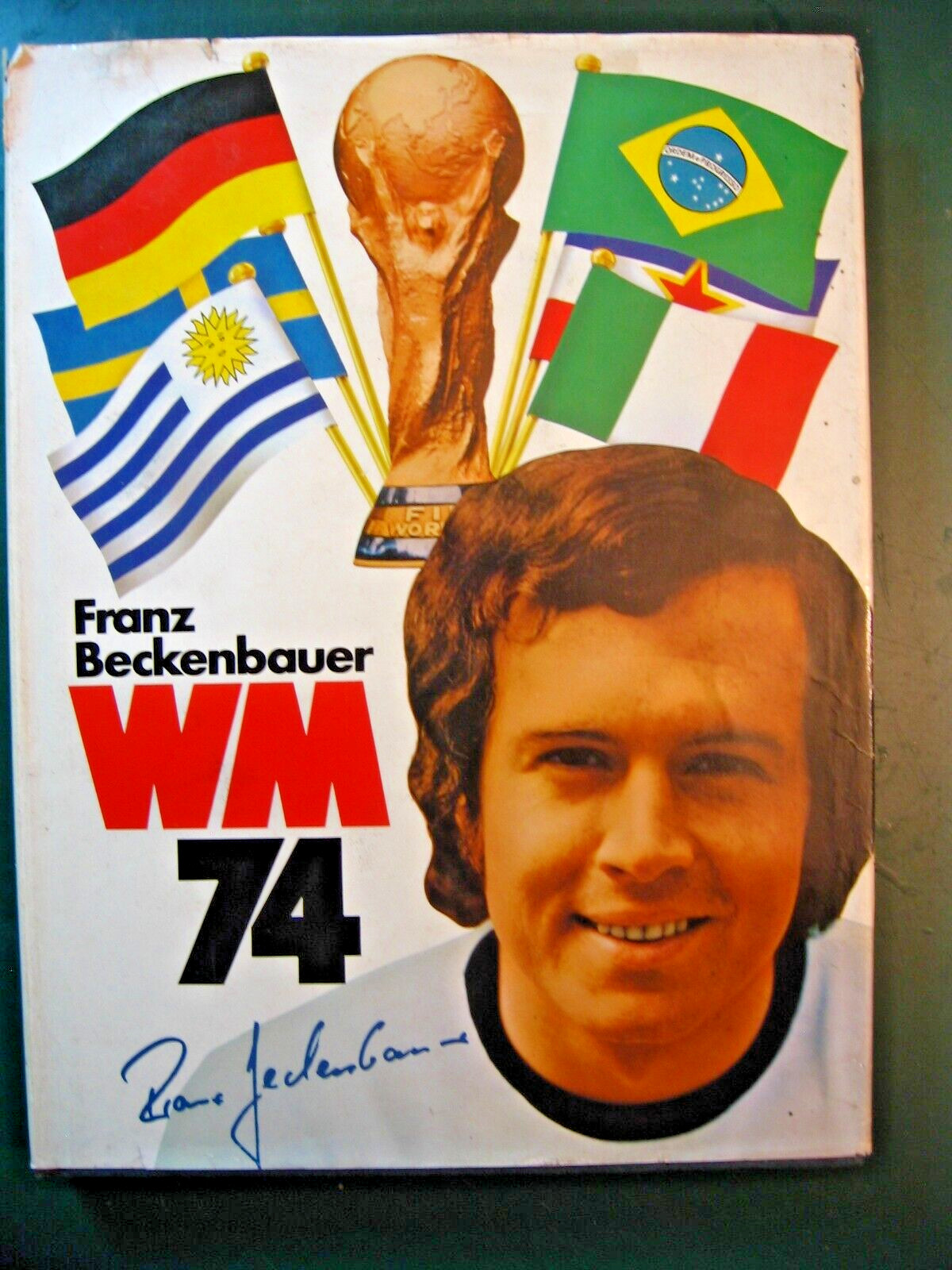 Carte Franz Beckenbauer - RFA WM74 1974, ONZE MONDIAL, équipe D'Allemagne