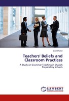 Teachers' Beliefs And Classroom Practices | Ziad Shatat | Englisch | Taschenbuch