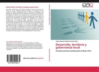 Desarrollo, Territorio Y Gobernanza Local Jaime Alberto RendóN Acevedo