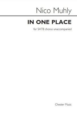 In One Place Nico Muhly Vocal Score SATB St Rose Publishing