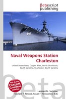 Lambert M. Surhone (U. A.) | Naval Weapons Station Charleston | Taschenbuch