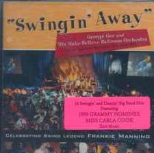 George Gee And His Make-Believe Ballroom Orchestra: Swingin' Away w/ Hype CD NEW