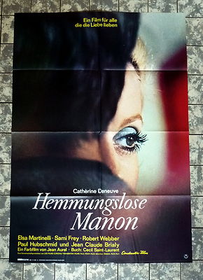 CATHERINE DENEUVE, ELSA MARTINELLI * A1-FILMPOSTER ´68 HEMMUNGSLOSE MANON