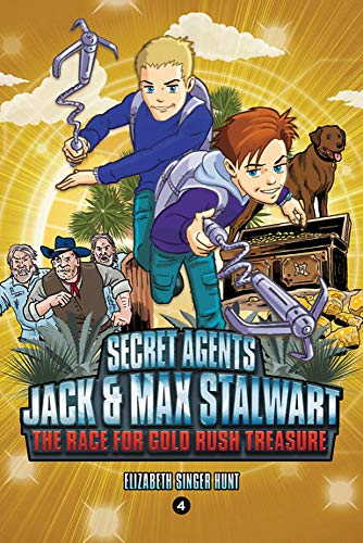 Secret Agents Jack and Max Stalwart: Book 4: The Race for... - Hunt, Elizabeth