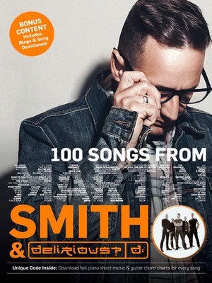 100 Songs von Martin Smith & Delirious? Liederbuch