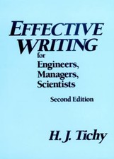 Effective Writing for Engineers, Managers, Scientists Hardcover H