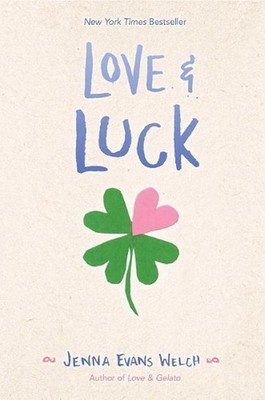 Love & Luck by Jenna Evans Welch (English) Hardcover Book