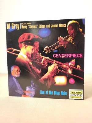 AL GREY feat HARRY ''SWEETS'' EDISON & JUNIOR MANCE ''Centerpiece'' Telarc Jazz CD