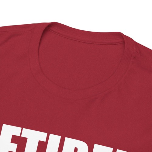 Retired Tee Not My Problem Anymore Tshirt Retirement Definition Shirt Fishing - Picture 44 of 45