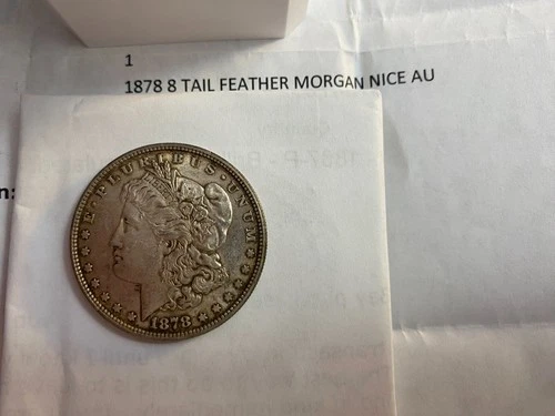 1878 8TF Morgan $1 Philadelphia – Nice AU – First Year Variety Ungraded