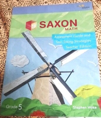 Saxon Math Assessment Guide And Test Taking Strategies TEACHER EDITION Grade 5