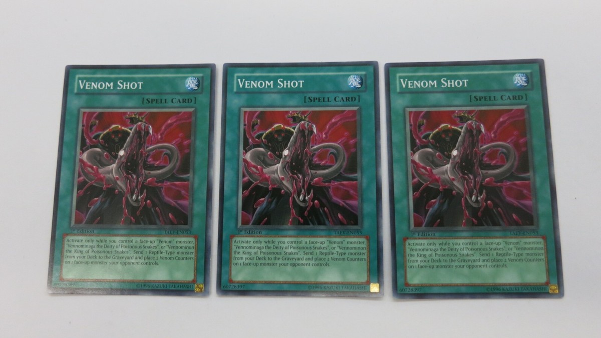 3x VENOM SHOT TAEV-EN053 PLAYSET SPELL CARD 1ST EDITION COMMON YUGIOH NM | eBay 3x VENOM SHOT TAEV-EN053 PLAYSET SPELL CARD 1ST EDITION COMMON YUGIOH NM | eBay