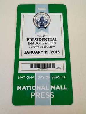 FREE SHIP! 57th Presidential Inauguration Pass Obama Natl Day of Svc Press 1/19