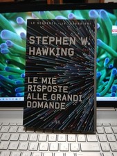 Le mie risposte alle grandi domande, stephen hawking, bur rizzoli