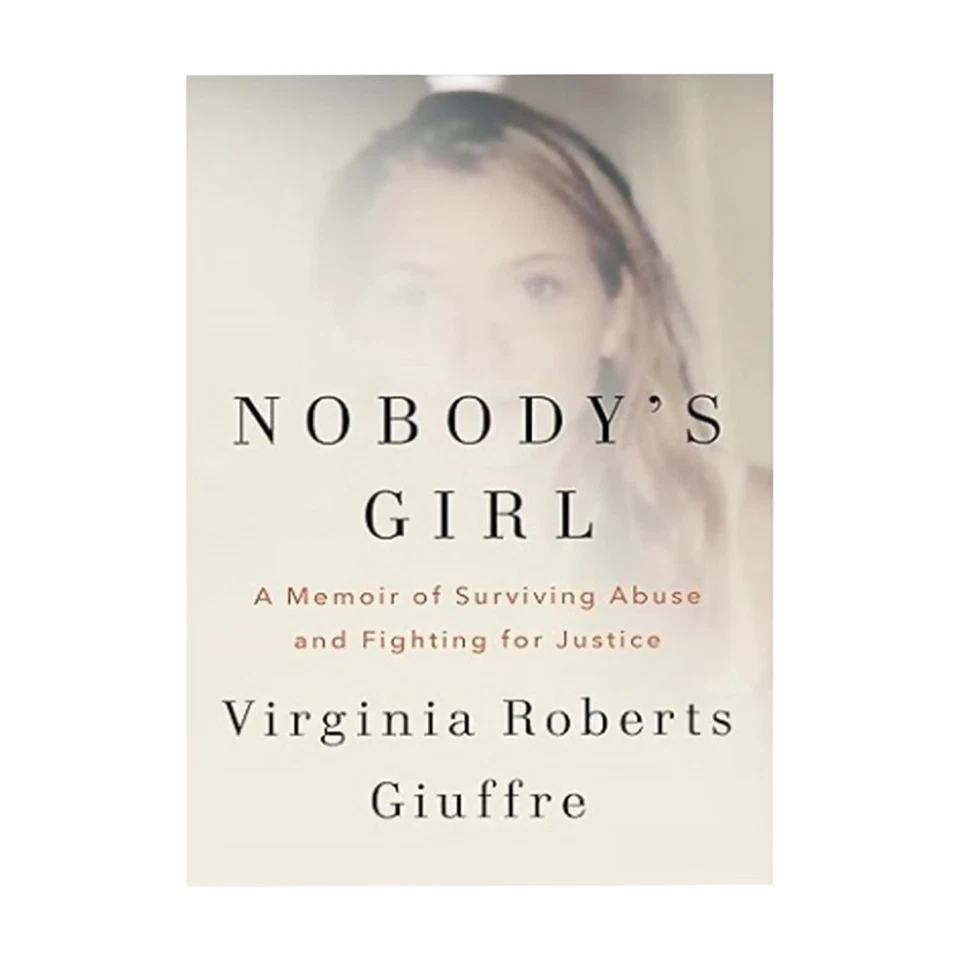 Nobody's Girl:A Memoir of Surviving Abuse and Fighting for Justice by Virginia - image 3 of 4