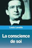 Louis Lavelle | La Conscience De Soi | Taschenbuch | FranzöSisch (2024)