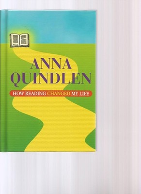 How Reading Changed My Life,