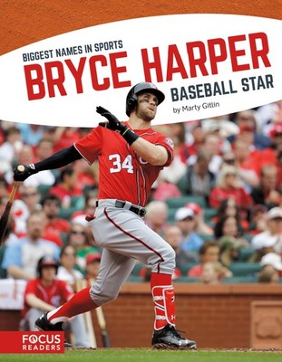 Bryce Harper (Biggest Names in Sports) (Biggest Names in Sports (Paperback))...