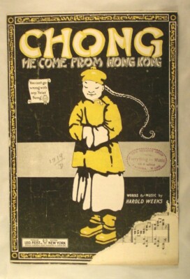 Chong He came From Hong Kong - Harold Weeks - 1919