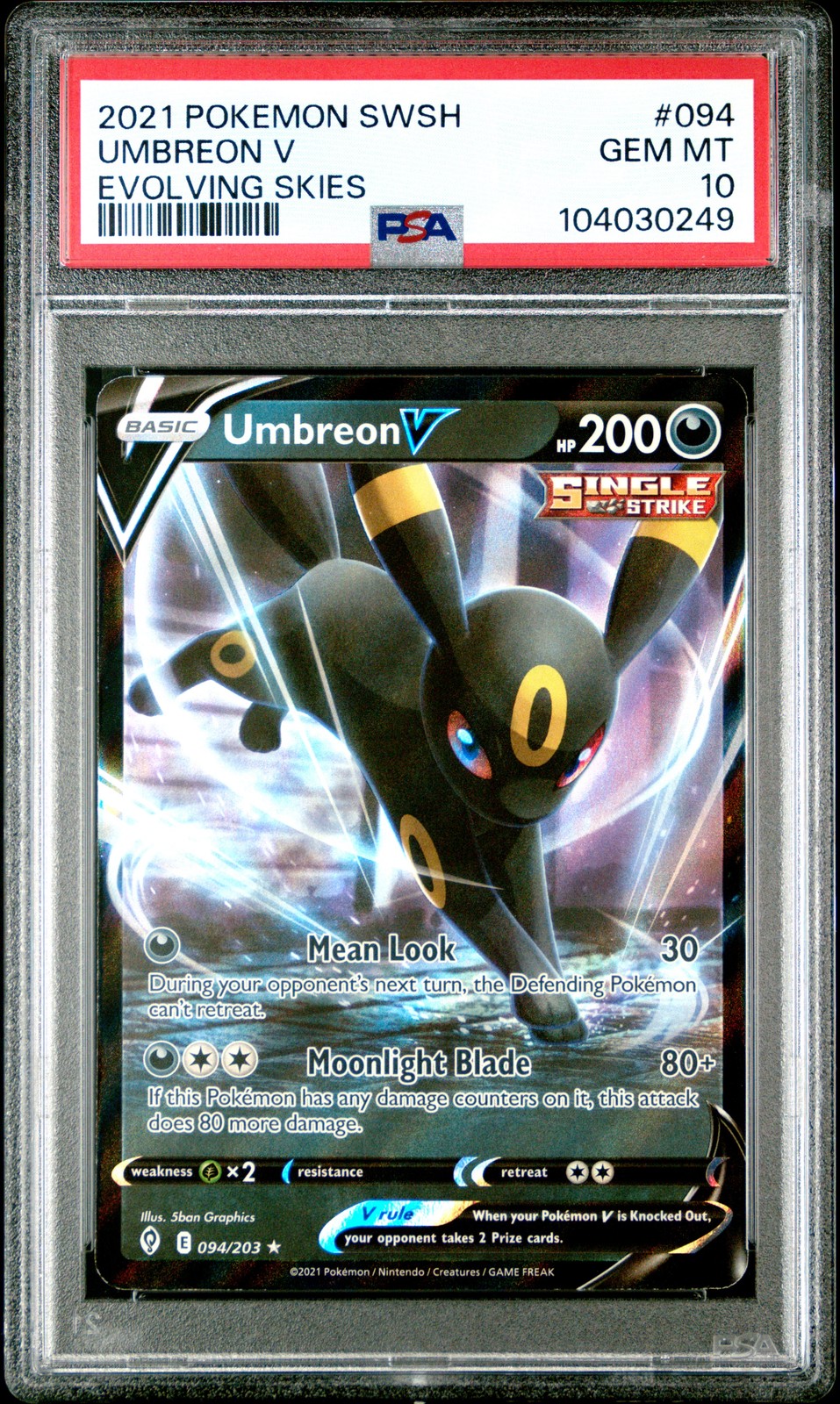 Umbreon V 2021 Sword & Shield: Evolving Skies #094/203 Holo Umbreon V 2021 Sword & Shield: Evolving Skies #094/203 Holo